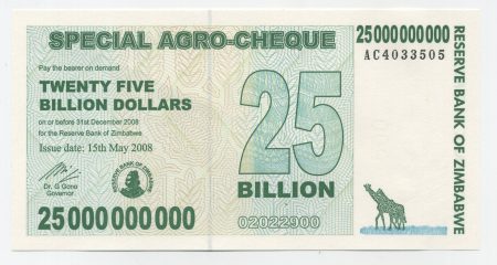 Zimbabwe 25 BILLION Dollars 15-5-2008 Pick 62 aUNC